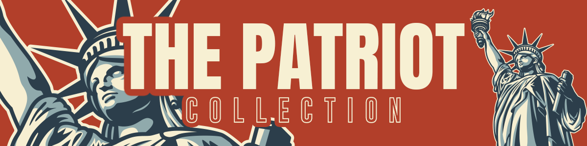 The Patriot Collection