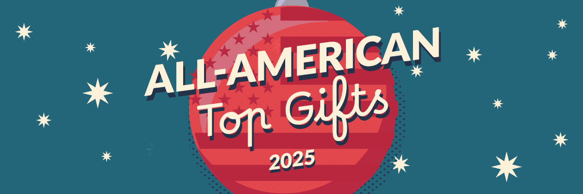 All-American Holiday Top Gifts